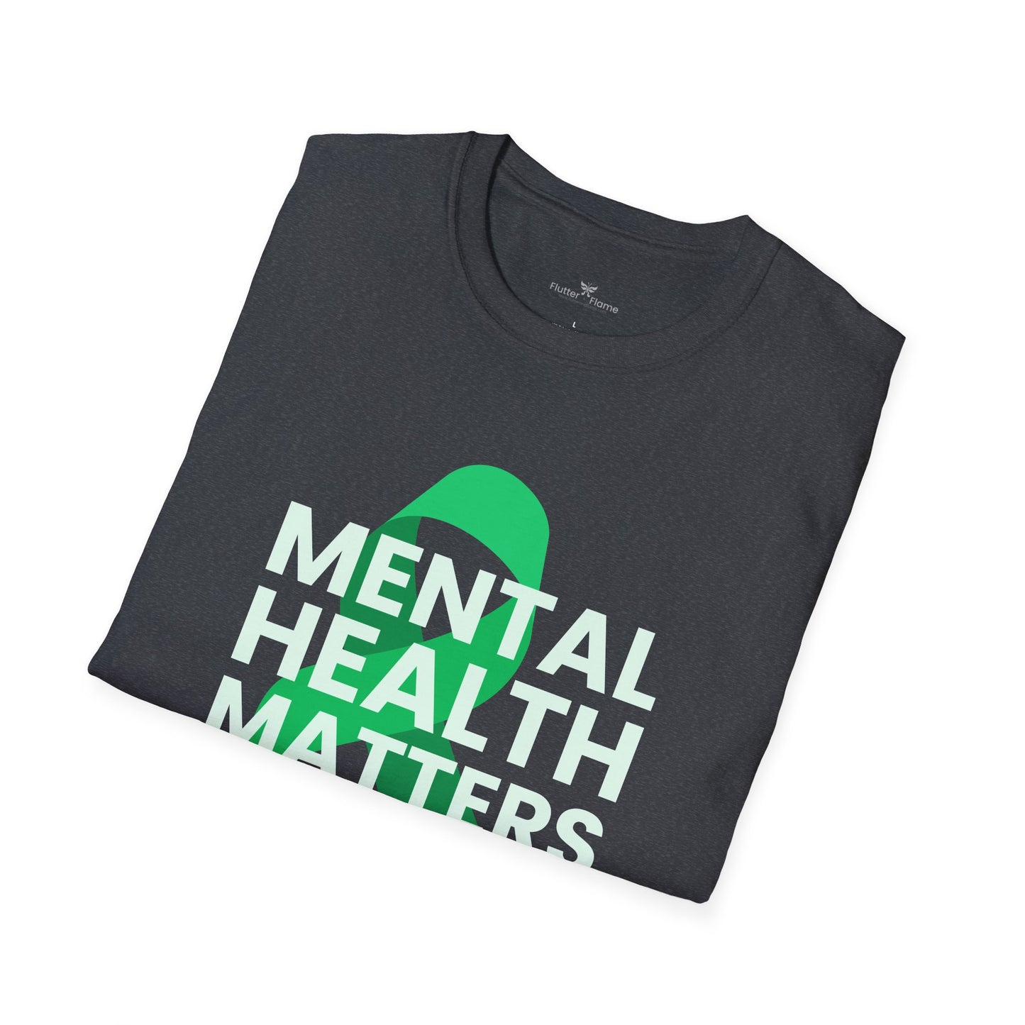 Mental Health Matters Soft Tee - Unisex Awareness T-Shirt