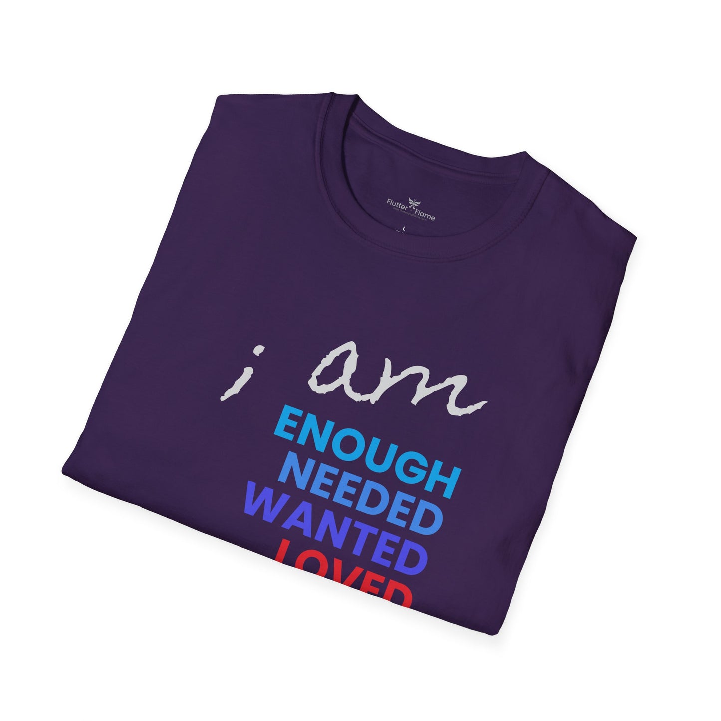 I am Enough (and More) Soft Tee - Unisex Inspirational T-Shirt