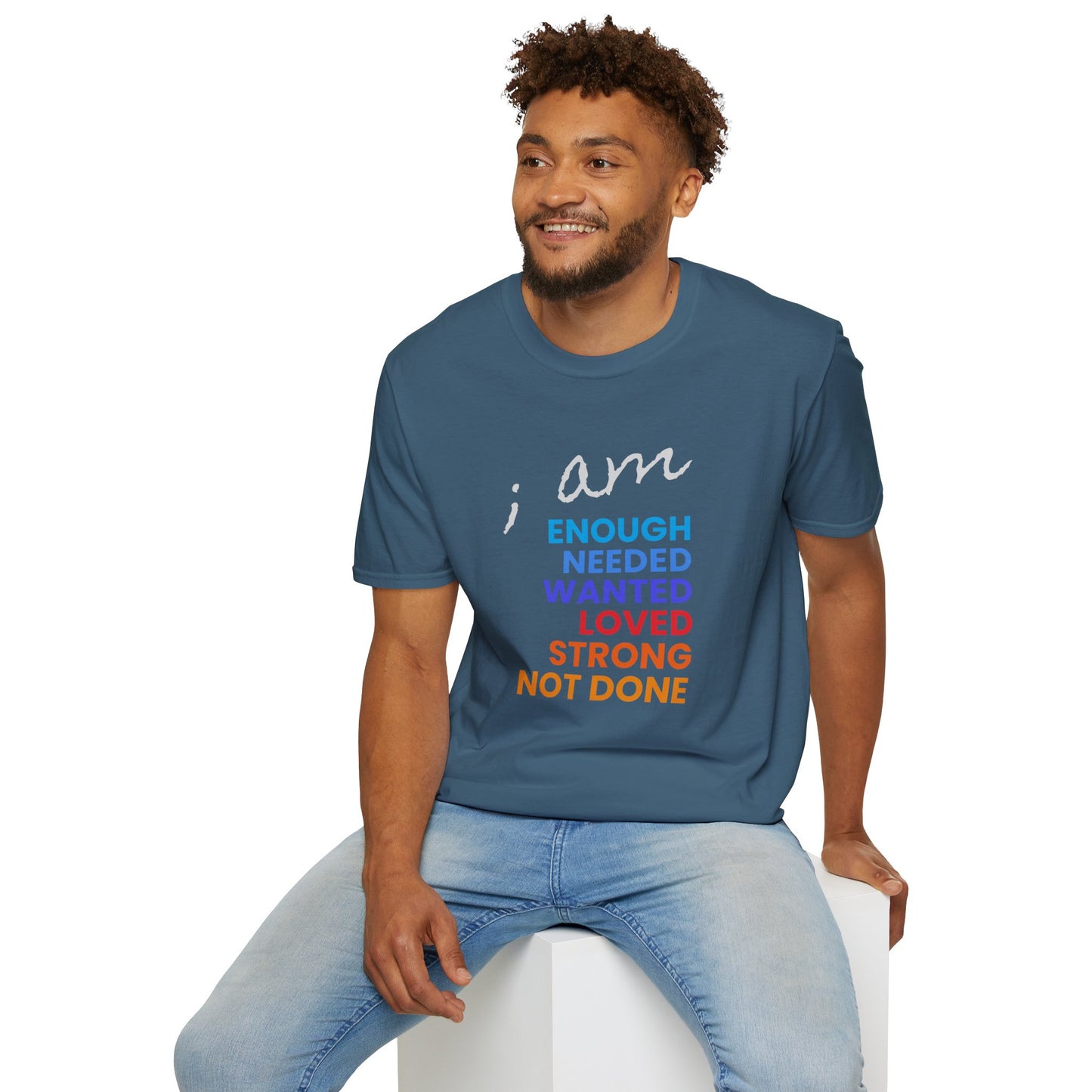 I am Enough (and More) Soft Tee - Unisex Inspirational T-Shirt